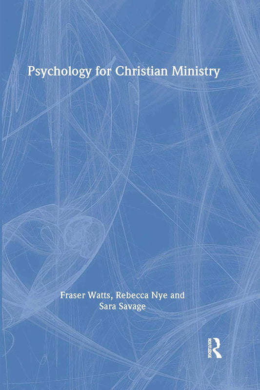Psychology for Christian Ministry: A Comprehensive Guide