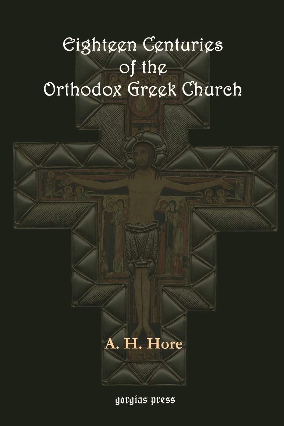 Eighteen Centuries of the Orthodox Greek Church: A Deep Dive