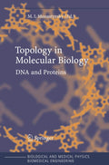 Topology in Molecular Biology - Applied Topology for DNA and Proteins