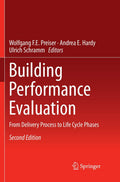 Building Performance Evaluation: From Delivery Process to Life Cycle