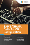 SAP S/4HANA Delta for CO Configuration - Practical SAP Controlling