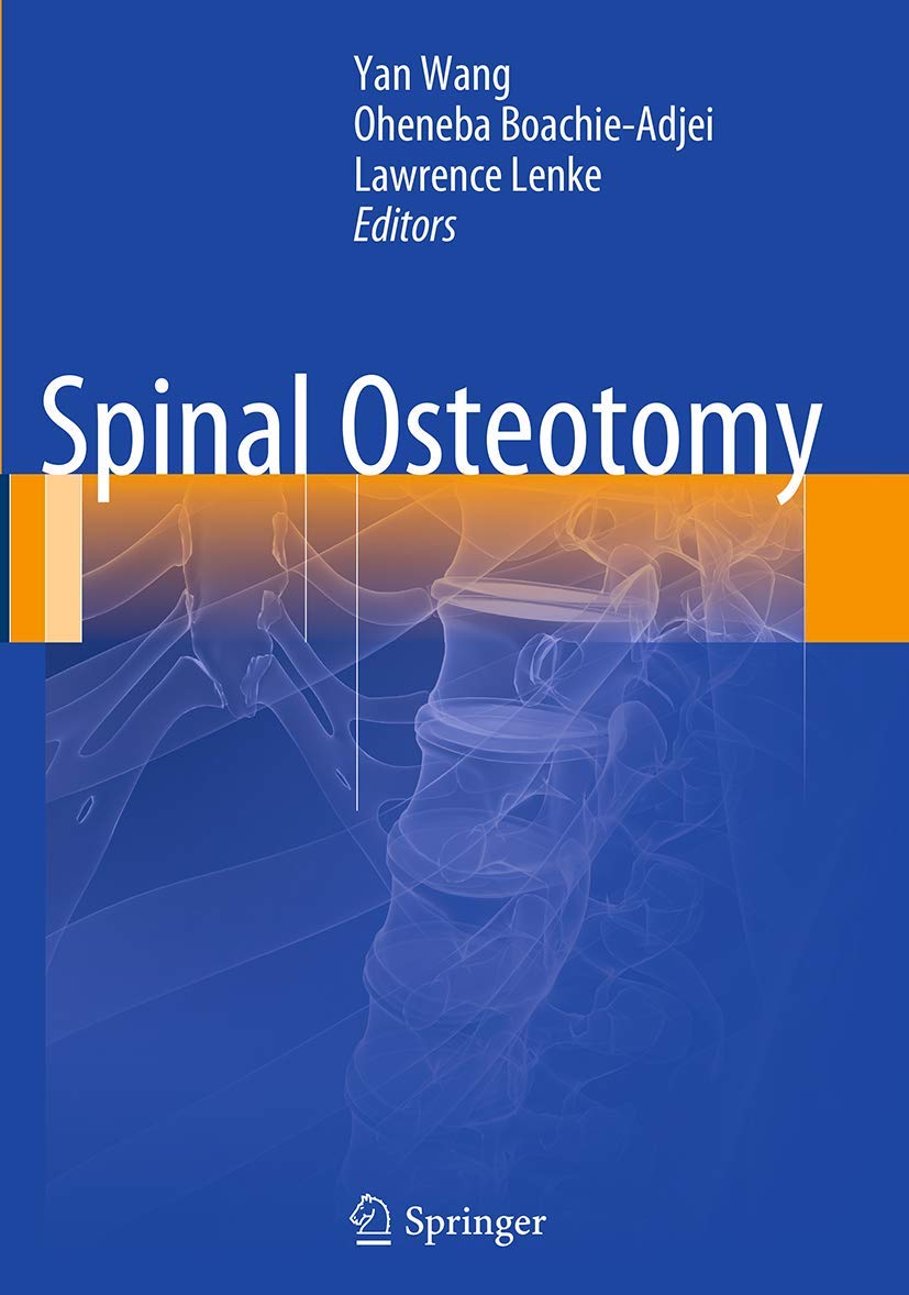 Spinal Osteotomy: A Comprehensive Guide to Surgical Solutions