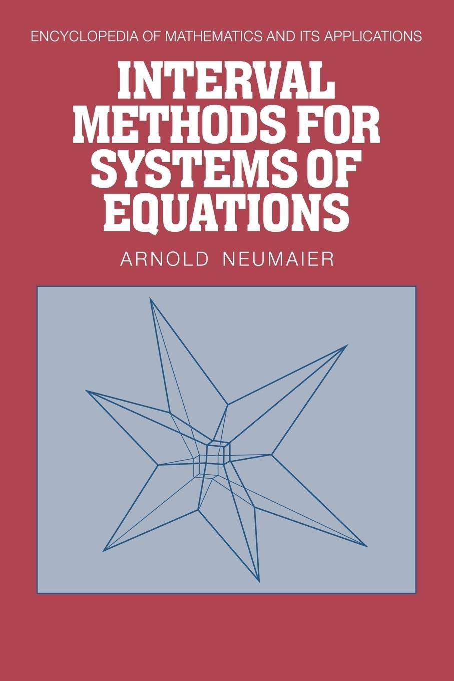 Interval Methods for Systems of Equations: A Comprehensive Guide