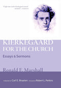 Kierkegaard for the Church: Essays and Sermons Review