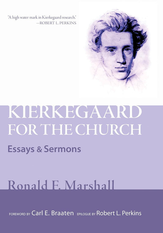 Kierkegaard for the Church: Essays and Sermons Review