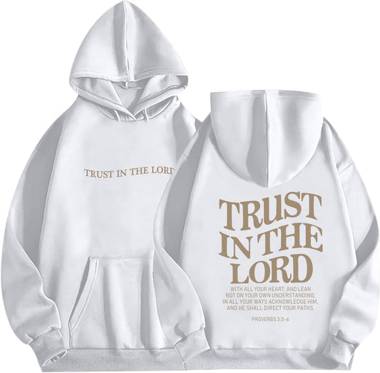 Trust In The Lord Graphic Hoodies for Women - Christian Sweatshirts