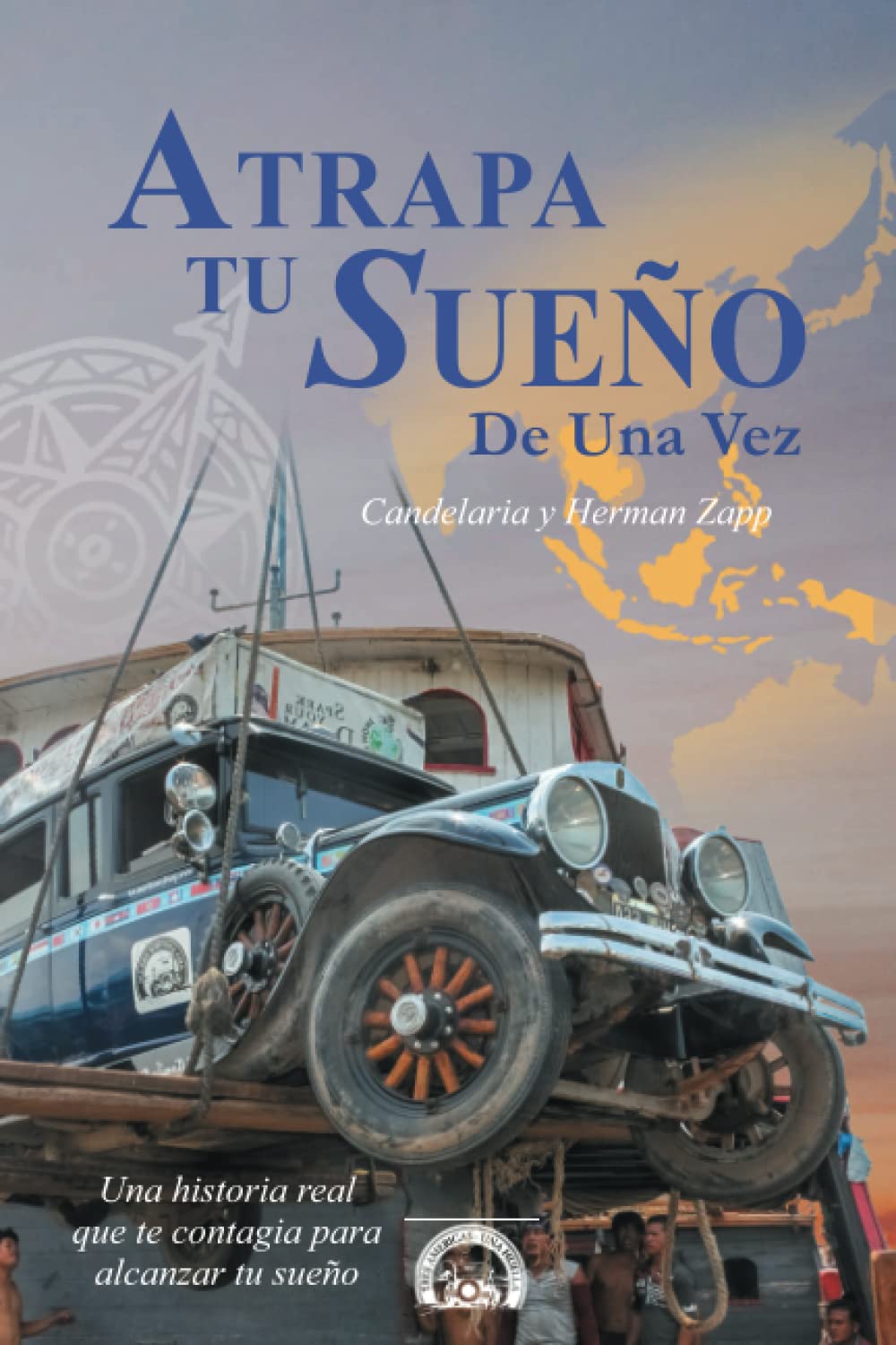 Atrapa tu Sueno de una Vez: Inspiring Real Story Edition