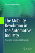 The Mobility Revolution in the Automotive Industry - Digital Turnpike