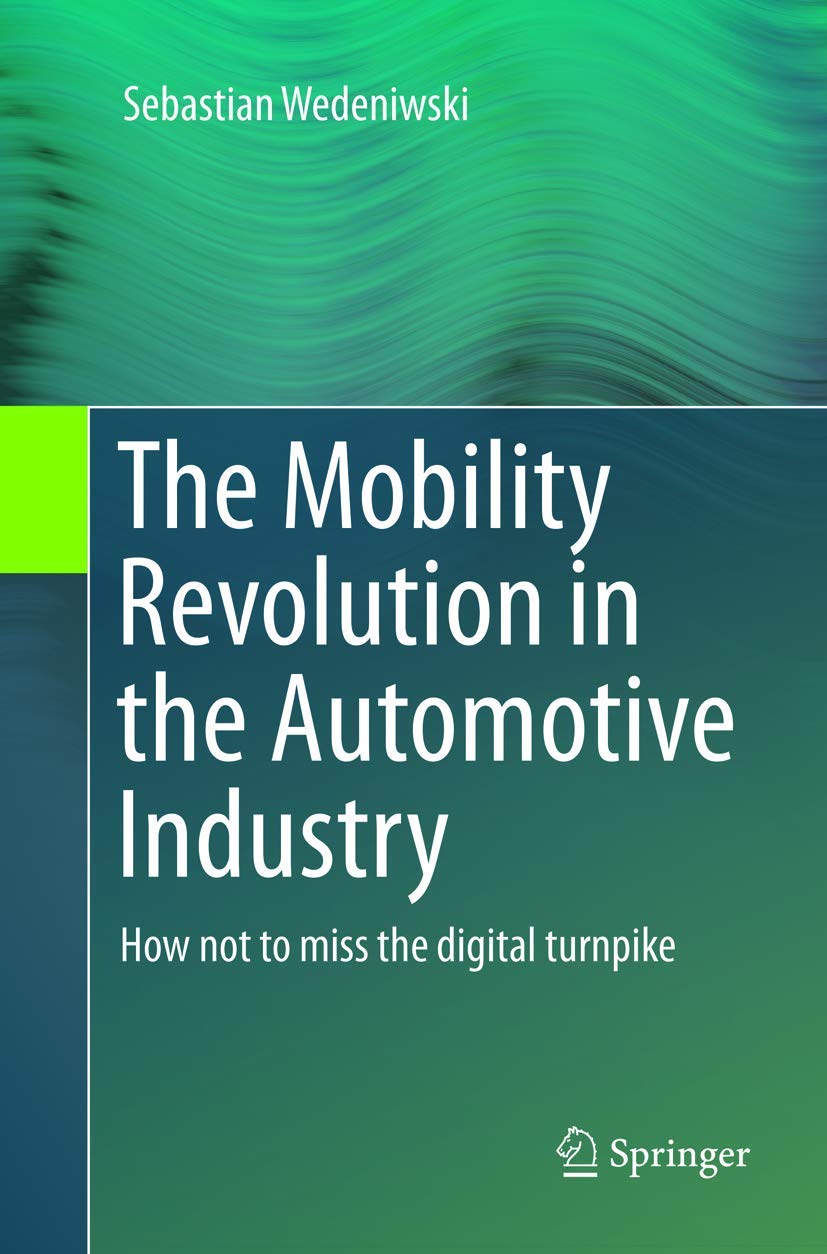 The Mobility Revolution in the Automotive Industry Explained