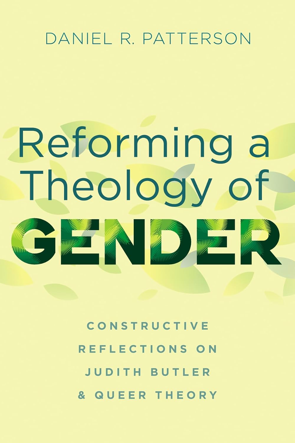 Reforming a Theology of Gender: Insights on Judith Butler's Theory