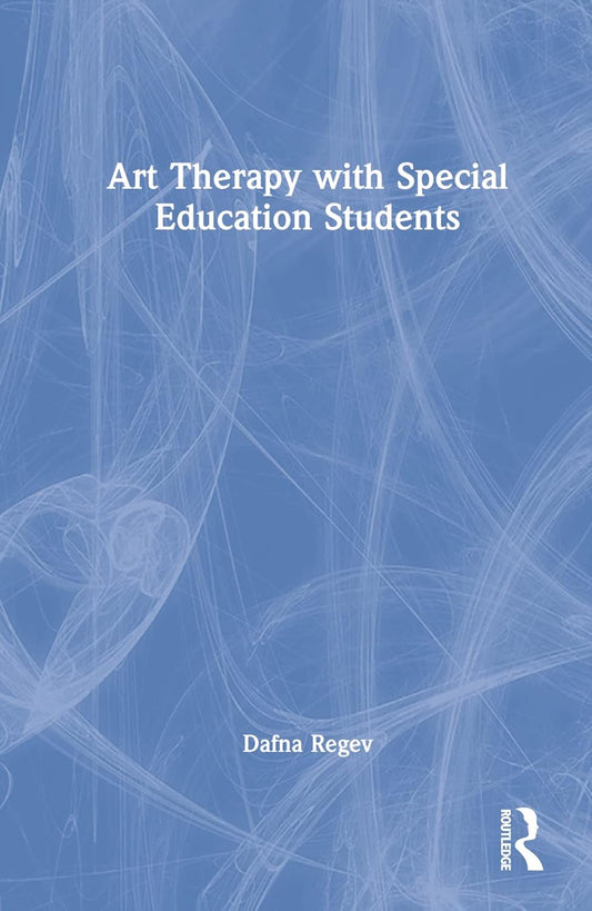 Art Therapy with Special Education Students: A Comprehensive Guide
