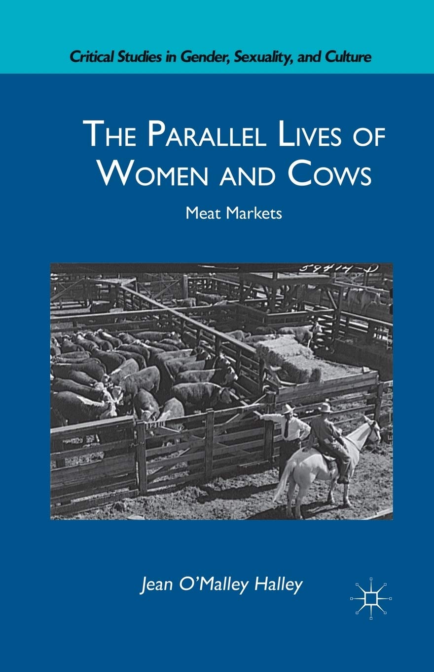 The Parallel Lives of Women and Cows: Meat Markets Review