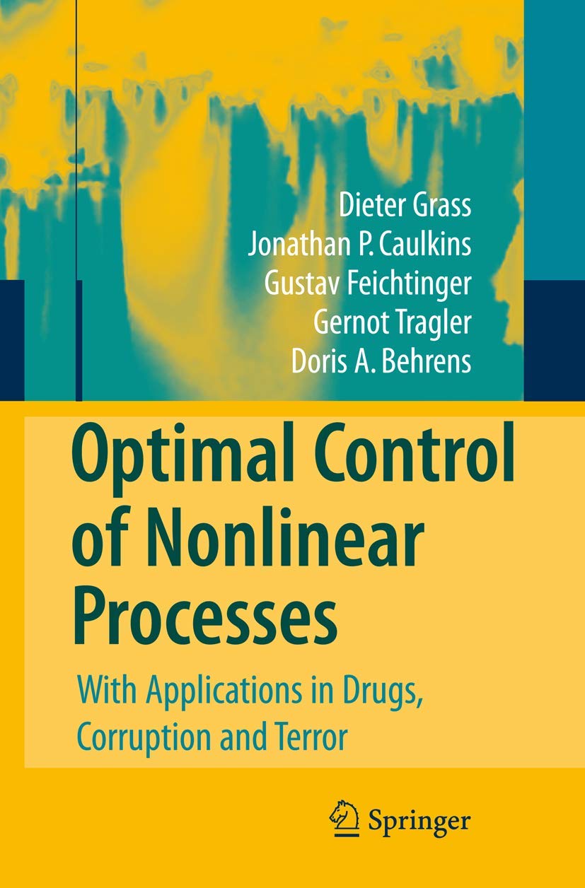 Optimal Control of Nonlinear Processes for Drugs and Corruption