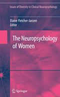 The Neuropsychology of Women: A Comprehensive Guide to Diversity