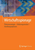 Wirtschaftsspionage: Phanomenologie Erklarungsansatze