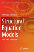 Structural Equation Models: From Paths to Networks - Compact Reference