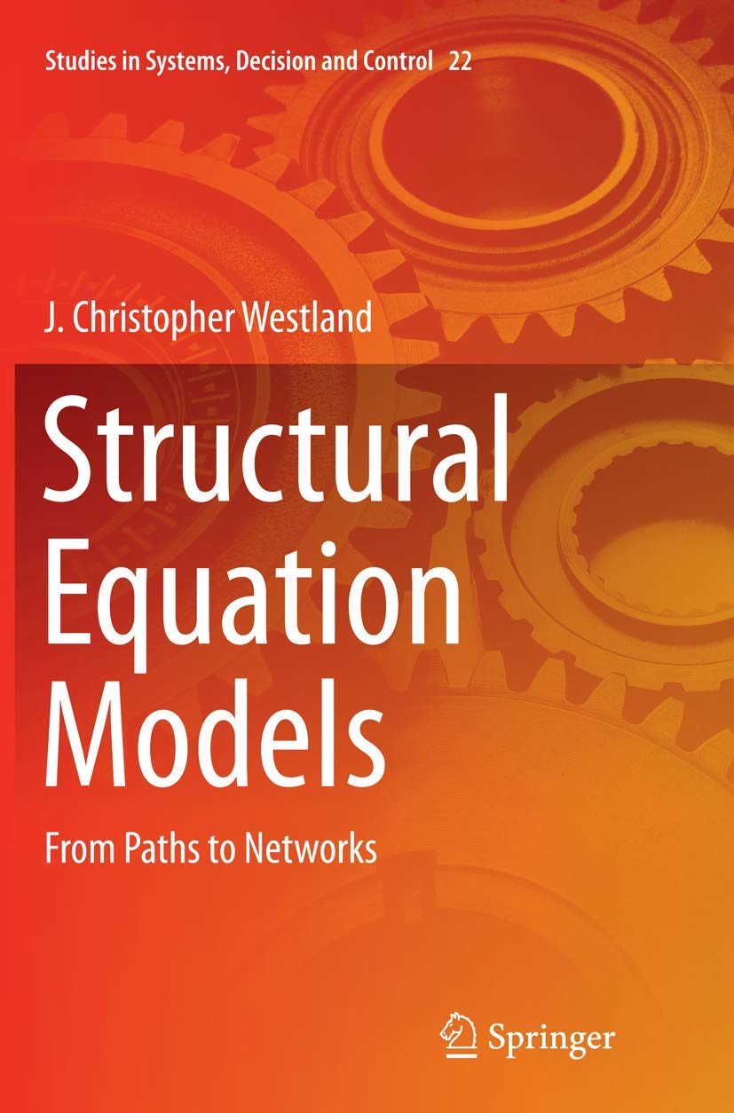 Structural Equation Models: From Paths to Networks for Analysis