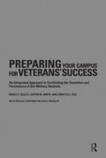 Preparing Your Campus for Veterans' Success - Practical Campus Guide