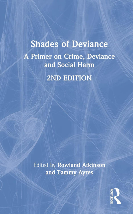 Shades of Deviance: A Captivating Exploration of Human Nature