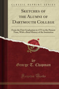 Sketches of the Alumni of Dartmouth College - Historical