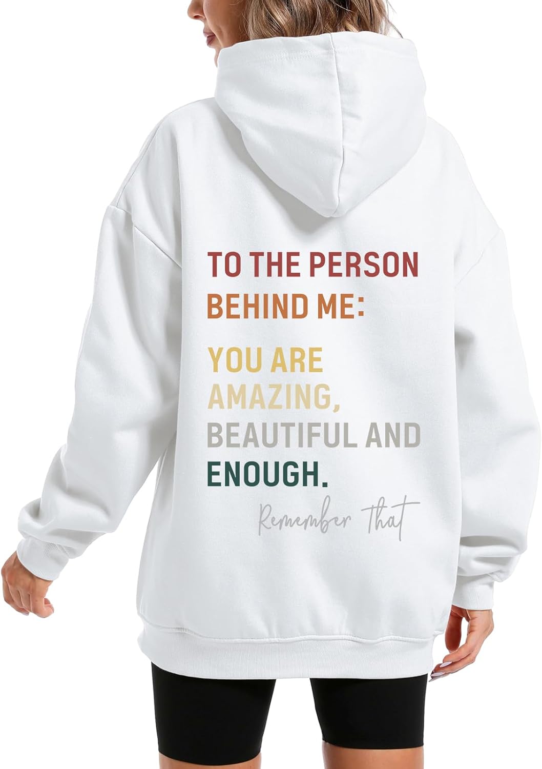 Dear Person Behind Me You Are Enough Hoodie for Women Teens