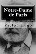 Notre-Dame de Paris by Victor Hugo - Classic French Novel