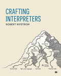 Crafting Interpreters: A Comprehensive Guide to Language Design