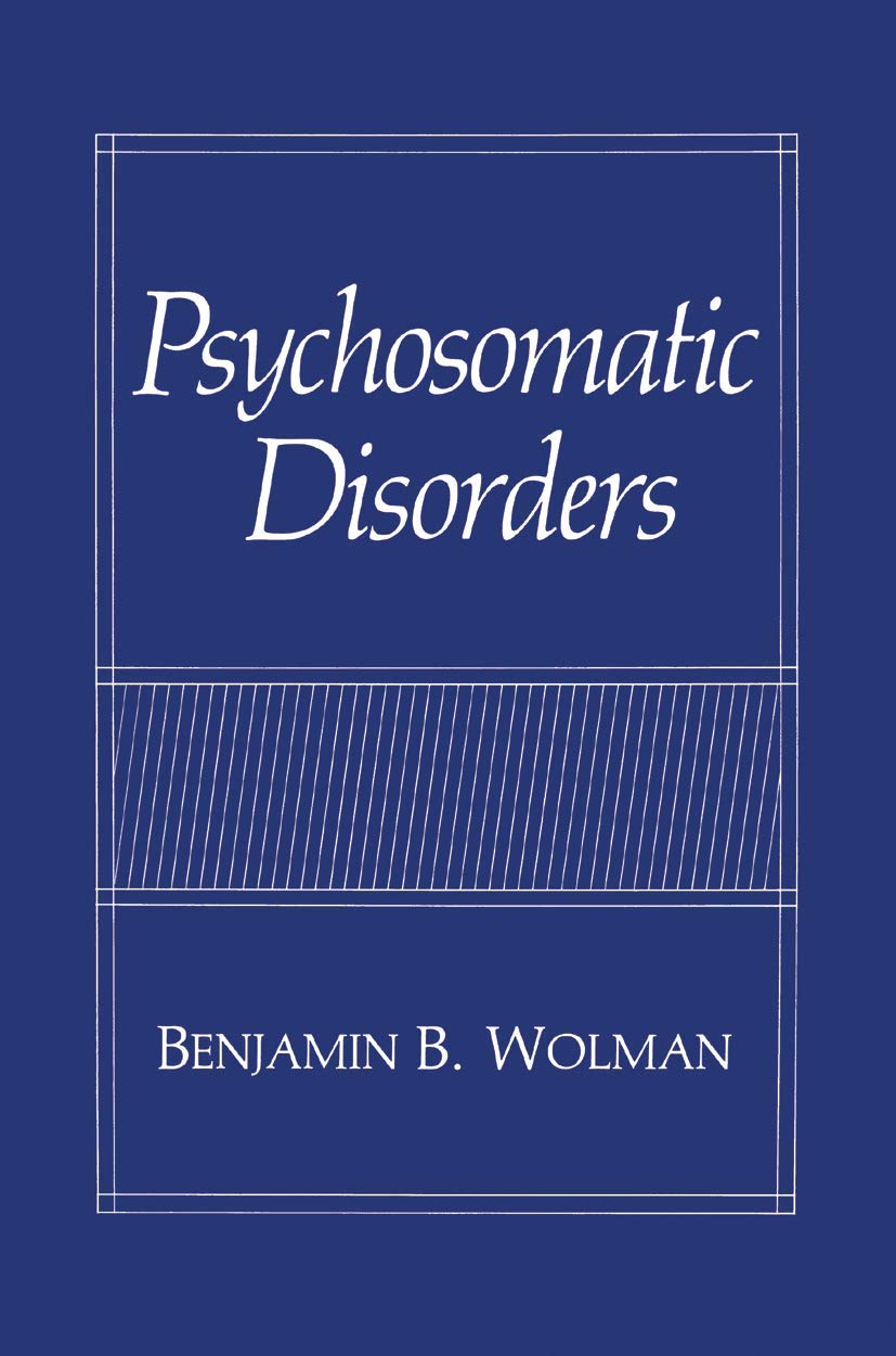Psychosomatic Disorders: Understanding Mind-Body Connection