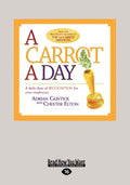 A Carrot a Day: Daily Recognition for Employee Motivation