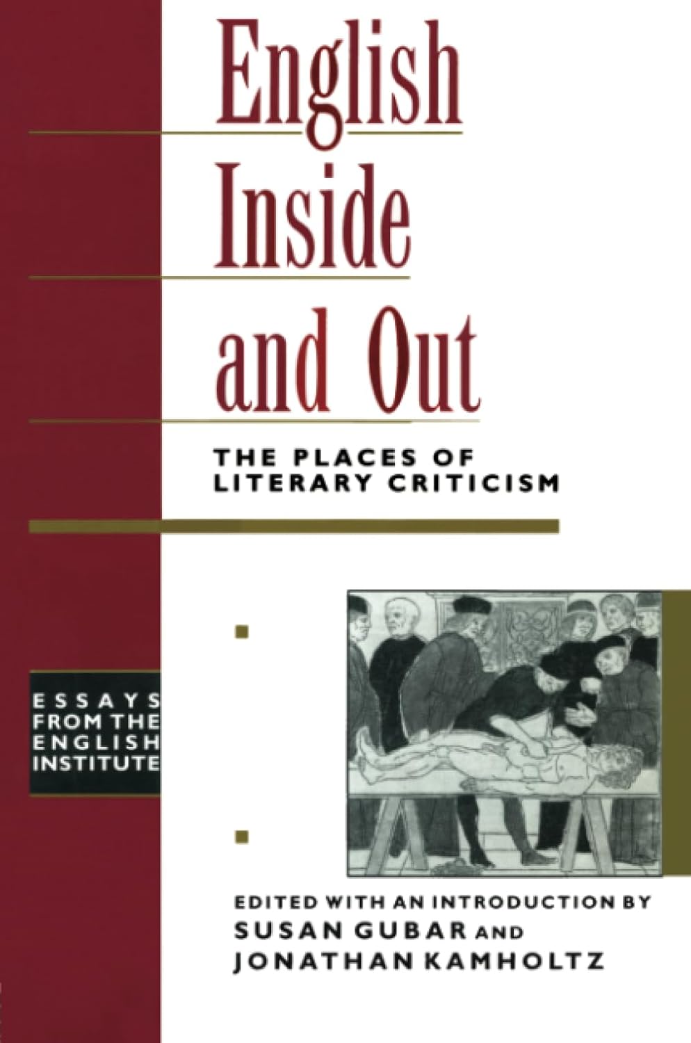 English Inside and Out Essays from the English Institute Review