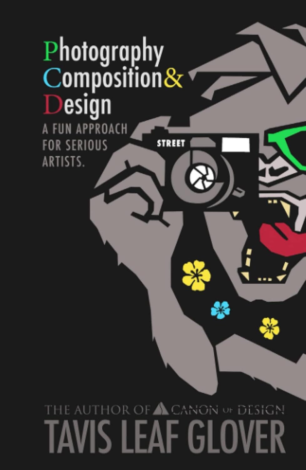 Photography Composition and Design: A Fun Approach for Artists