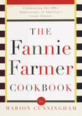 The Fannie Farmer Cookbook: A Timeless Classic for Home Cooks