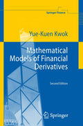 Mathematical Models of Financial Derivatives - Introductory Textbook