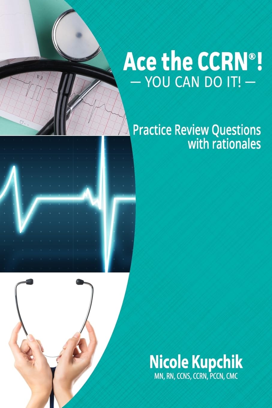 Ace the CCRN Practice Review Questions for Nursing Success