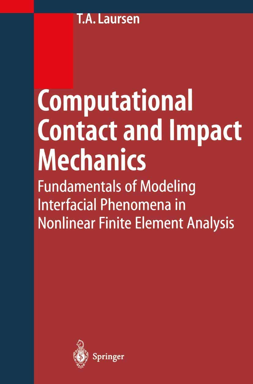 Computational Contact and Impact Mechanics for Finite Element Analysis