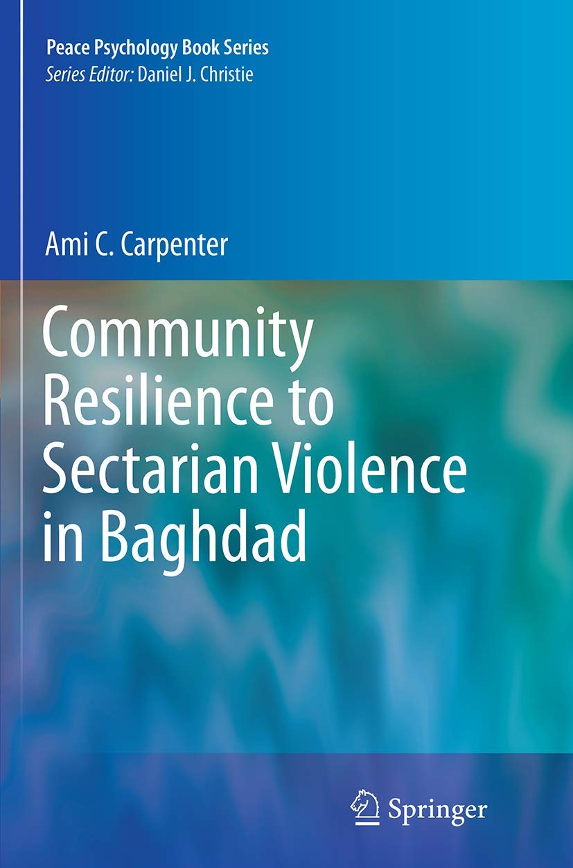 Community Resilience to Sectarian Violence in Baghdad: A Deep Dive