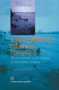 A Rehabilitated Estuarine Ecosystem: Thames Estuary