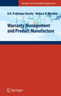 Warranty Management and Product Manufacture - Strategic Warranty