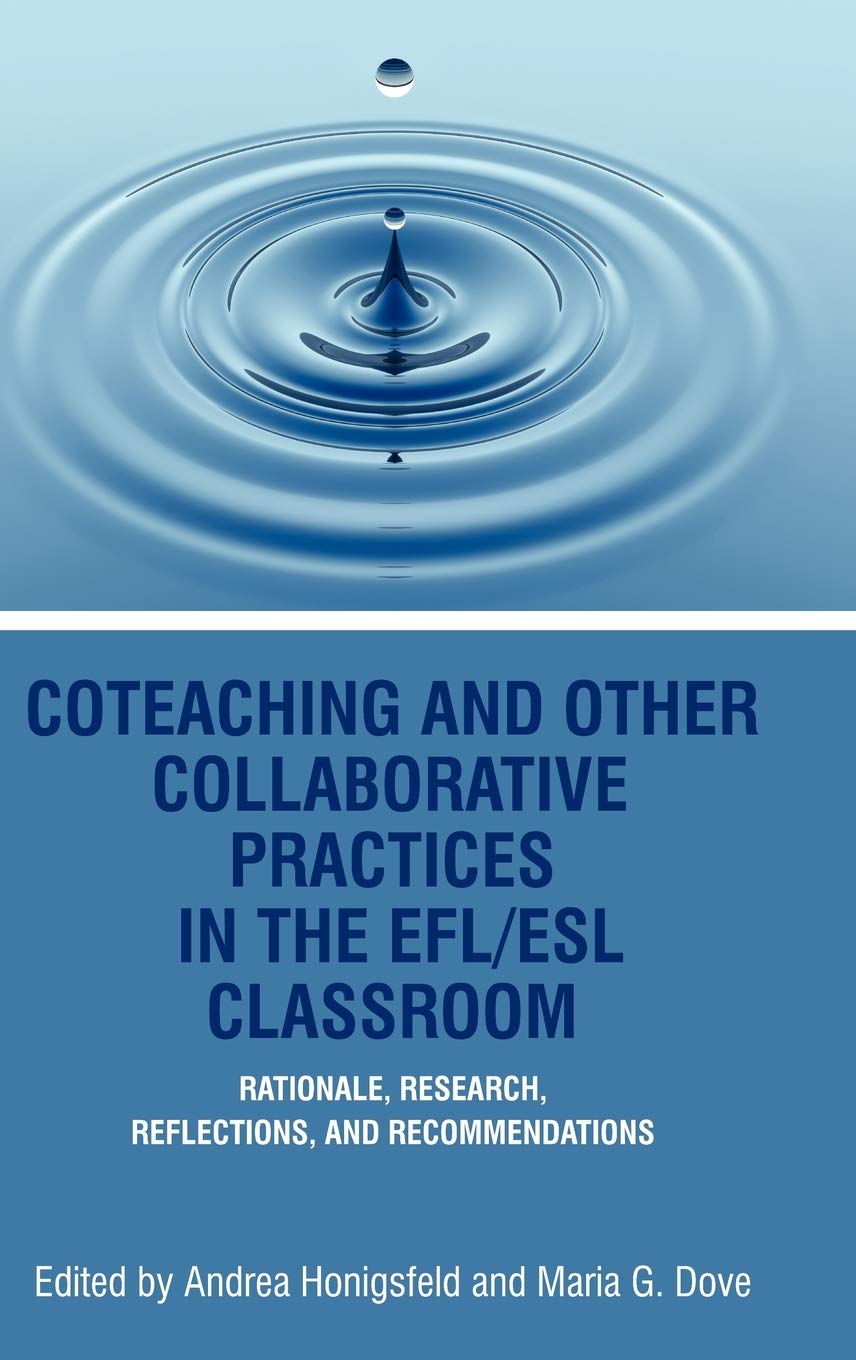 Coteaching and Collaborative Practices in EFL/ESL Classrooms