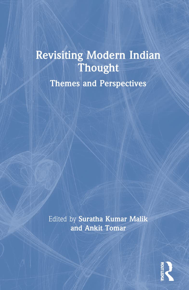 Revisiting Modern Indian Thought: A Deep Dive into Philosophy