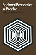 Regional Economics: A Reader - Insights into Economic Dynamics