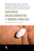 SUICIDIO, MEDICAMENTOS Y ORDEN PUBLICO (Spanish Edition) - Clinical