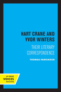 Hart Crane and Yvor Winters: Their Literary Correspondence Review