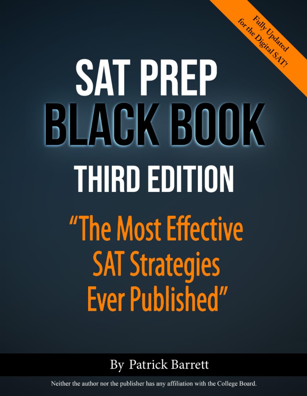 SAT Prep Black Book: Unleash Your Potential with Proven Strategies