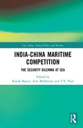 India-China Maritime Competition by Rajesh Basrur and Team