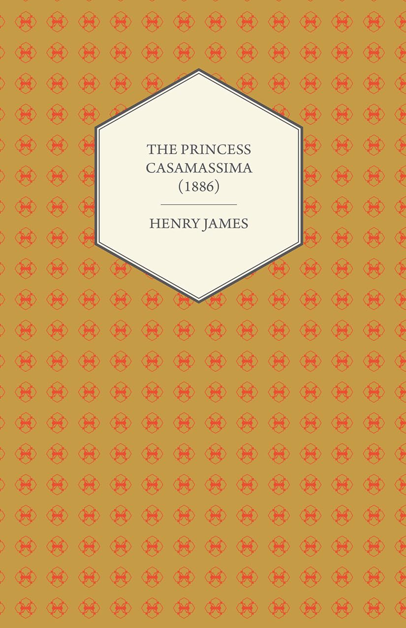 The Princess Casamassima by Henry James - A Literary Masterpiece