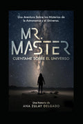 Mr. Master: Cuentame sobre el Universo - Introduce la astronomia