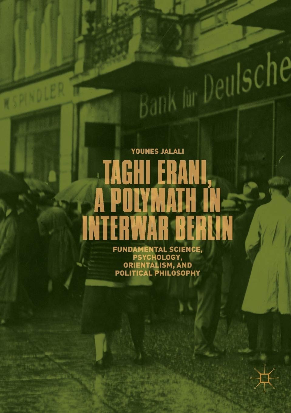 Taghi Erani: A Polymath's Journey Through Interwar Berlin