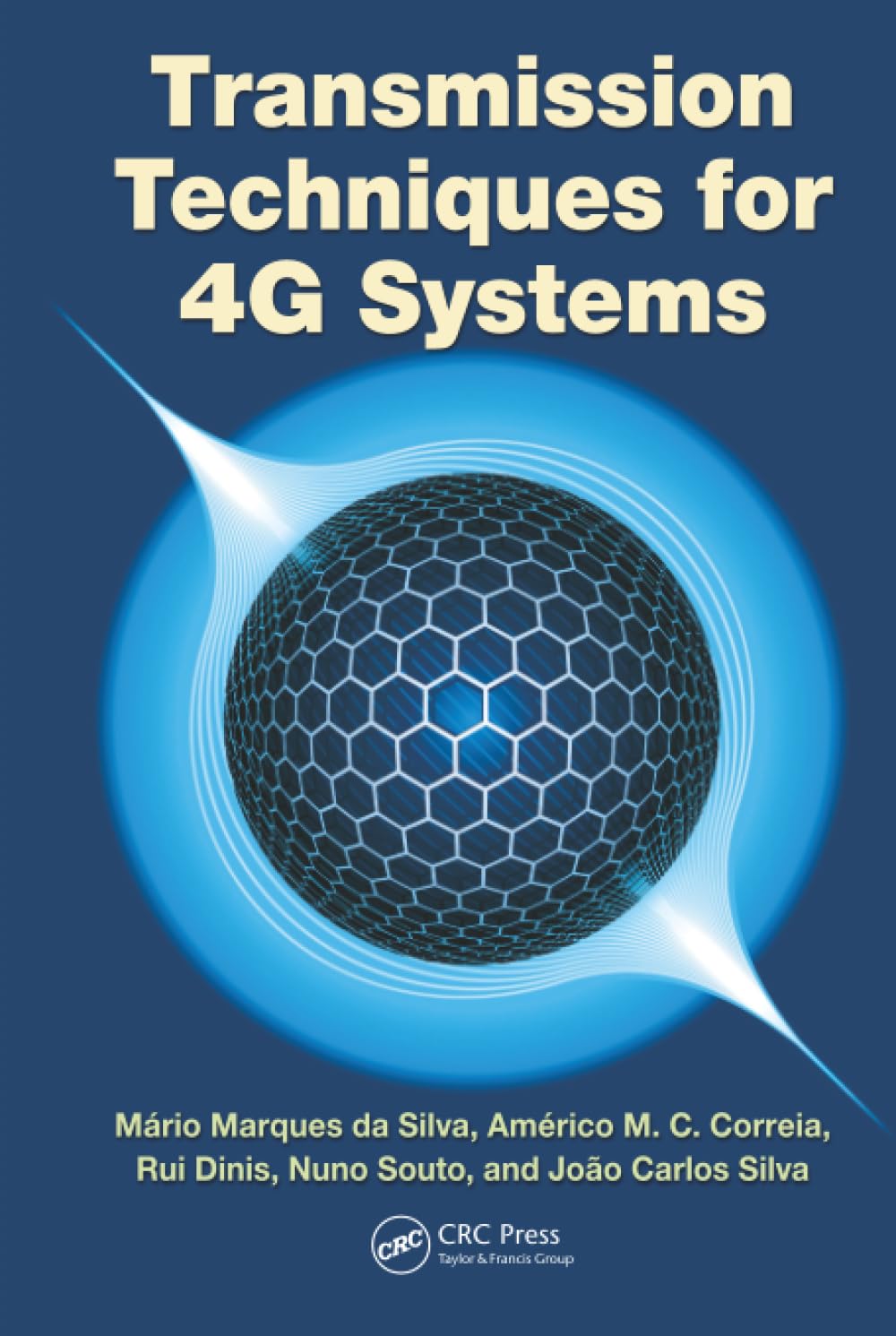 Transmission Techniques for 4G Systems: A Comprehensive Guide