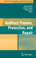 Auditory Trauma, Protection, and Repair - Clinical Research